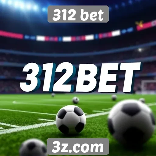 Melhores práticas para apostas no 312 bet